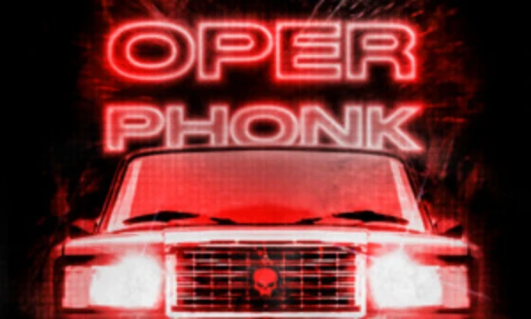Choose the best oper phonk 2022 - 2024 
