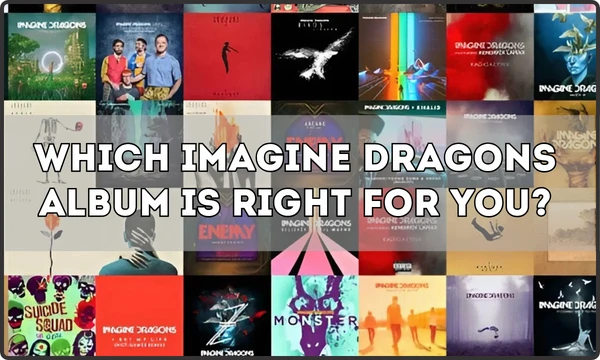 Determine which Imagine Dragons album is right for you! Take the quiz to find out which themes and moods in their music reflect your feelings and life experiences. 