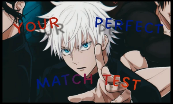 Do you want to figure out which of the guys in the Jujutsu Kaisen universe would really be interested in you?