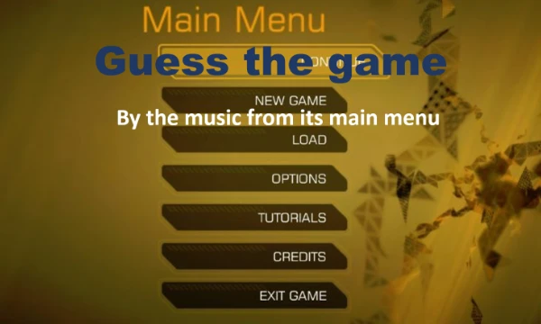 The main menu is almost the first thing that greets us when launching the game, and is often accompanied by good music. In this test, you can try to remember which menu one or another OST belongs to.